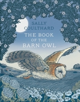 The Book of the Barn Owl 1803289333 Book Cover