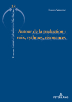 Autour de la Traduction: Voix, Rythmes Et Résonances 3034348797 Book Cover