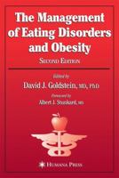 The Management of Eating Disorders and Obesity 1588293416 Book Cover