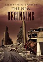 The New Beginning 1465301909 Book Cover