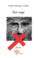 Être ange (French Edition) 2332771824 Book Cover
