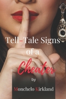 Tell-Tale Signs of a Cheater: The Game Breaker B0FQPLY9Z6 Book Cover