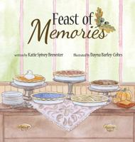 Feast of Memories 1941927254 Book Cover