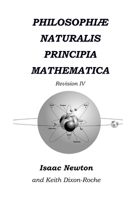 Philosophi� Naturalis Principia Mathematica Revision IV: The Laws of Orbital Motion 172518348X Book Cover