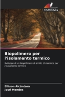 Biopolimero per l'isolamento termico (Italian Edition) 6207758390 Book Cover