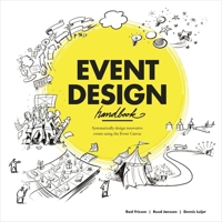 Event Design: Handbook to create an event that matters 9063694342 Book Cover