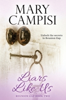 Liars Like Us 1942158440 Book Cover