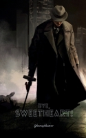 BYE, SWEETHEART! B0DQXLHC1S Book Cover