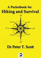 A Pocketbook for Hiking and Survival 1925662322 Book Cover