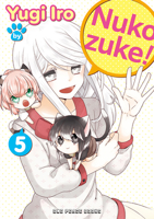 Nukozuke! Volume 5 1642734950 Book Cover