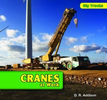 Cranes at Work 1435827031 Book Cover