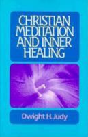 Christian Meditation & Inner 0824510909 Book Cover