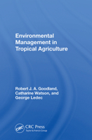Environmental Management in Tropical Agriculture 0367015463 Book Cover