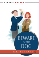 Beware of the Dog 1631943480 Book Cover