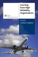 Learning from High Reliability Organisations 1921485973 Book Cover