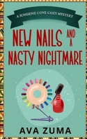 New Nails and a Nasty Nightmare B08KQ1HVYJ Book Cover