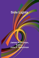 Side Lights (Classic Reprint) 151529529X Book Cover