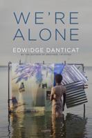 We're Alone: Essays 1644453029 Book Cover