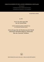 Untersuchungen Uber Die Entwasserung Durch Heizol Umbenetzter Steinkohlenschlamme, Insbesondere Uber Das Convertol -Verfahren 3663038351 Book Cover
