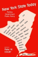 New York State Today: Politics, Government, Public Policy 0873959612 Book Cover