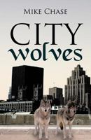 City Wolves 147596370X Book Cover