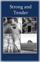 Strong And Tender: A Guide For The Father Whose Baby Has Died 0961519770 Book Cover