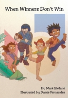 When Winners Don't Win B0CN5MNZLD Book Cover