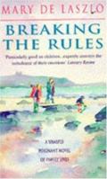 Breaking the Rules 0747251983 Book Cover