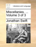 Miscellanies, Volume 3 1274902010 Book Cover