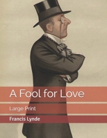 A Fool for Love 9356082707 Book Cover