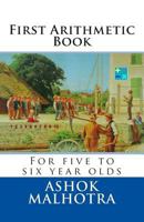 First Arithmetic Book: For five to six year olds 1497368677 Book Cover