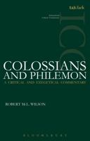 Colossians and Philemon: A Critical and Exegetical Commentary 0567101231 Book Cover