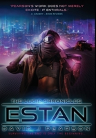 Estan: The Lucid Chronicles 1916053572 Book Cover