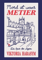 Mord ist unser Metier: Die Spur der Legion (German Edition) 381922680X Book Cover