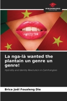 La nga-là wanted the plantain un genre un genre! 6209963382 Book Cover