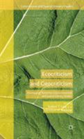Ecocriticism and Geocriticism: Overlapping Territories in Environmental and Spatial Literary Studies 1349559148 Book Cover