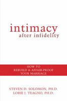 Intimacy After Infidelity: How to Rebuild & Affair-proof Your Marriage 1572244615 Book Cover