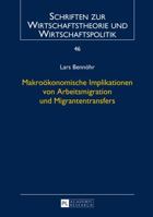 Makrooekonomische Implikationen Von Arbeitsmigration Und Migrantentransfers 3631634455 Book Cover