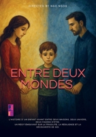 Entre deux mondes 9403895608 Book Cover