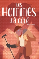 Les hommes d'à côté B09MYTNMQ1 Book Cover