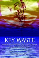 Key Waste: Swinging with Savages in the Conch Republic 059537977X Book Cover