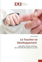 Le Toucher En Da(c)Veloppement 3841674755 Book Cover