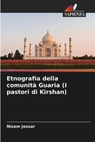 Etnografia della comunità Guaria (I pastori di Kirshan) (Italian Edition) 6209939651 Book Cover