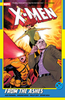 X-Men: From The Ashes 1302967312 Book Cover
