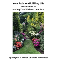 Your Path to a Fulfilling Life 1716765250 Book Cover