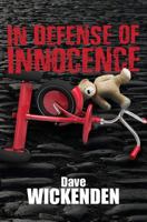 In Defense of Innocence 0997794909 Book Cover