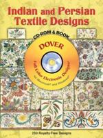 Indian and Persian Textile Designs CD-ROM and Book (Dover Full-Color Electronic Design) 0486997308 Book Cover