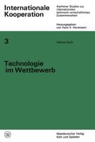 Technologie Im Wettbewerb: Von Der Privaten Zur Staatlich-Internationalen Wettbewerbswirtschaft Der Luftfahrt 366303044X Book Cover