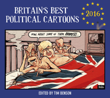 Britain's Best Political Cartoons 2016 184794793X Book Cover