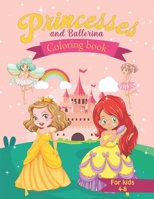 Coloring Book for Kids Princesses and Ballerina 1679078267 Book Cover